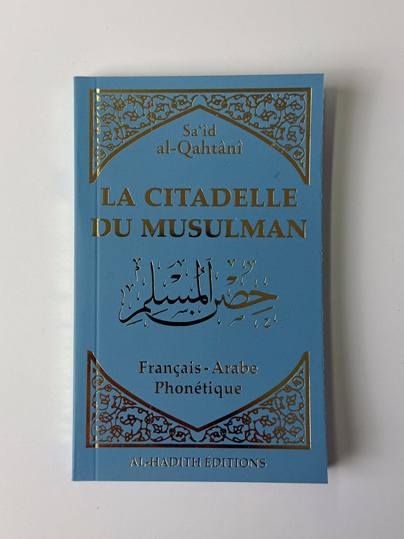 La citadelle du musulman - Français Arabe Phonétique